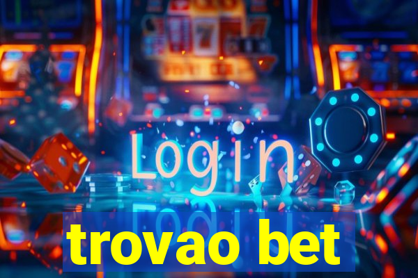 trovao bet